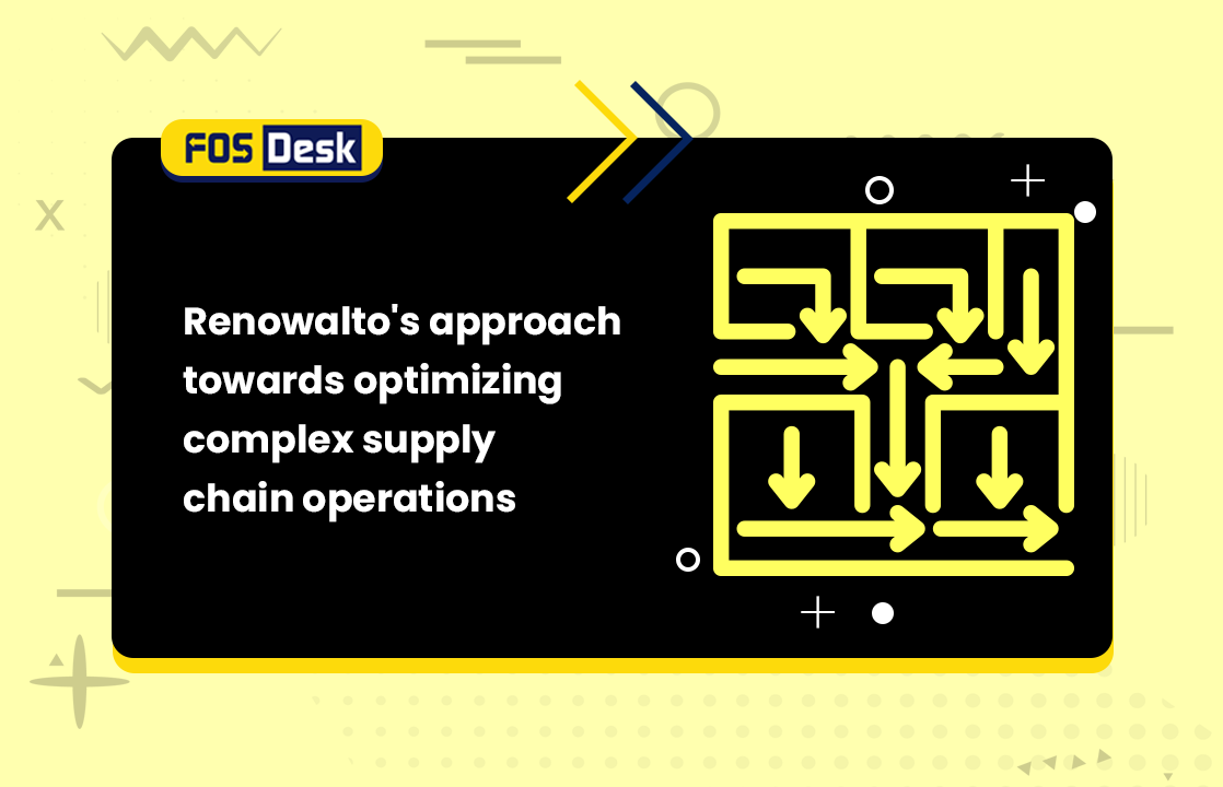 Renowalto's approach towards optimizing complex supply chain operations