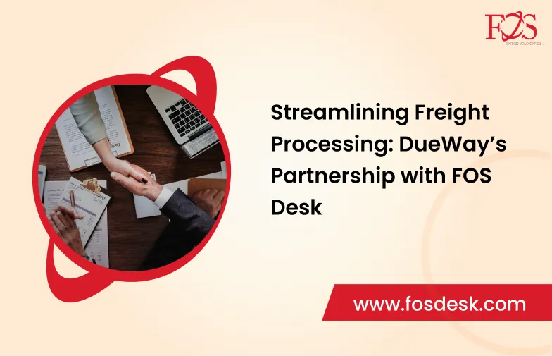 Closed the DueWay's Partnership Deal with FOS Desk