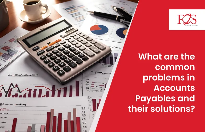 Gain Visibility and Control in account payables and their solutions