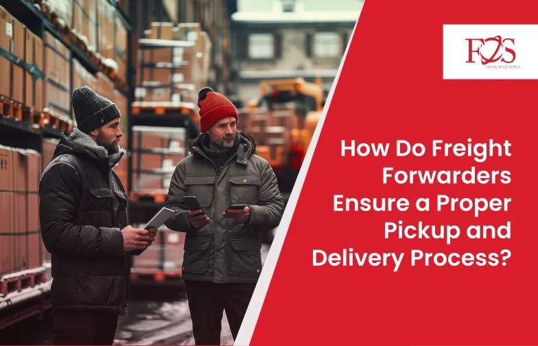 Ensuring Proper Delivery in logistics